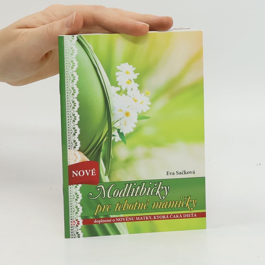 Sačková Eva Modlitbičky pre tehotné mamičky