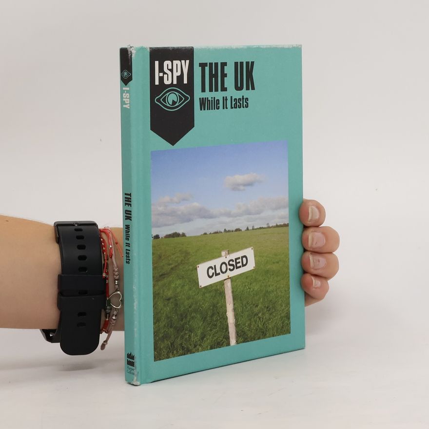 Sam Jordison I-SPY THE UK: While It Lasts