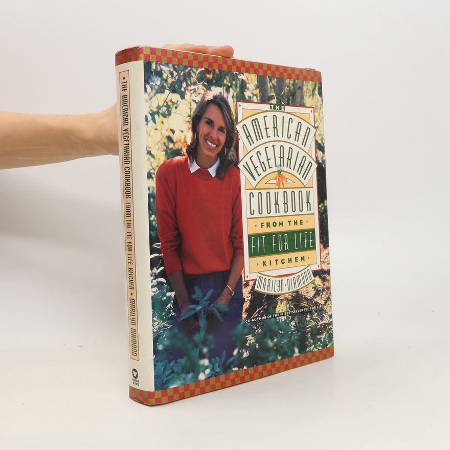 Marilyn Diamond The American Vegetarian Cookbook