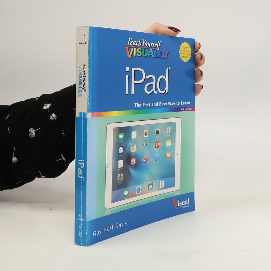 Guy Hart-Davis Teach Yourself VISUALLY iPad