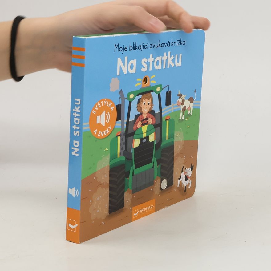 Pierre Caillou Na statku : moje blikající zvuková knížka