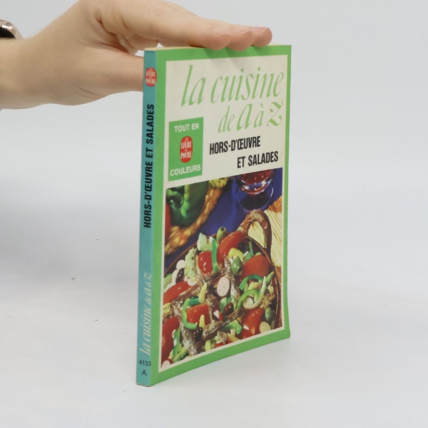 Françoise Burgaud Hors-d'oeuvre et salades