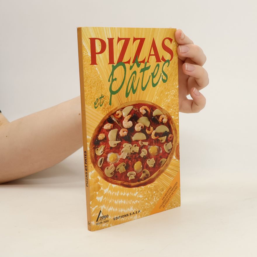 Kolektiv autorů Pizzas et Pates