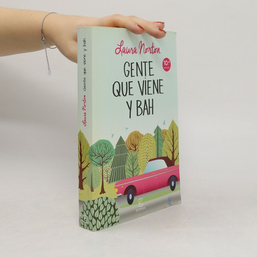 Laurah Norton Gente que viene y bah