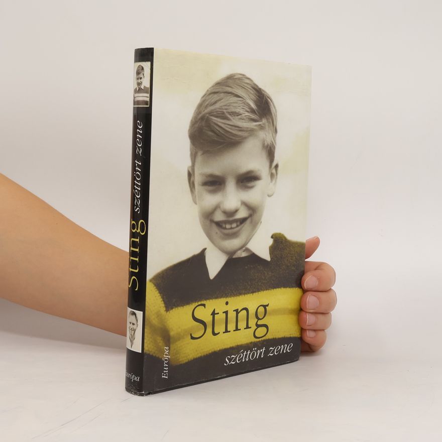 Sting Sting. Széttört zene