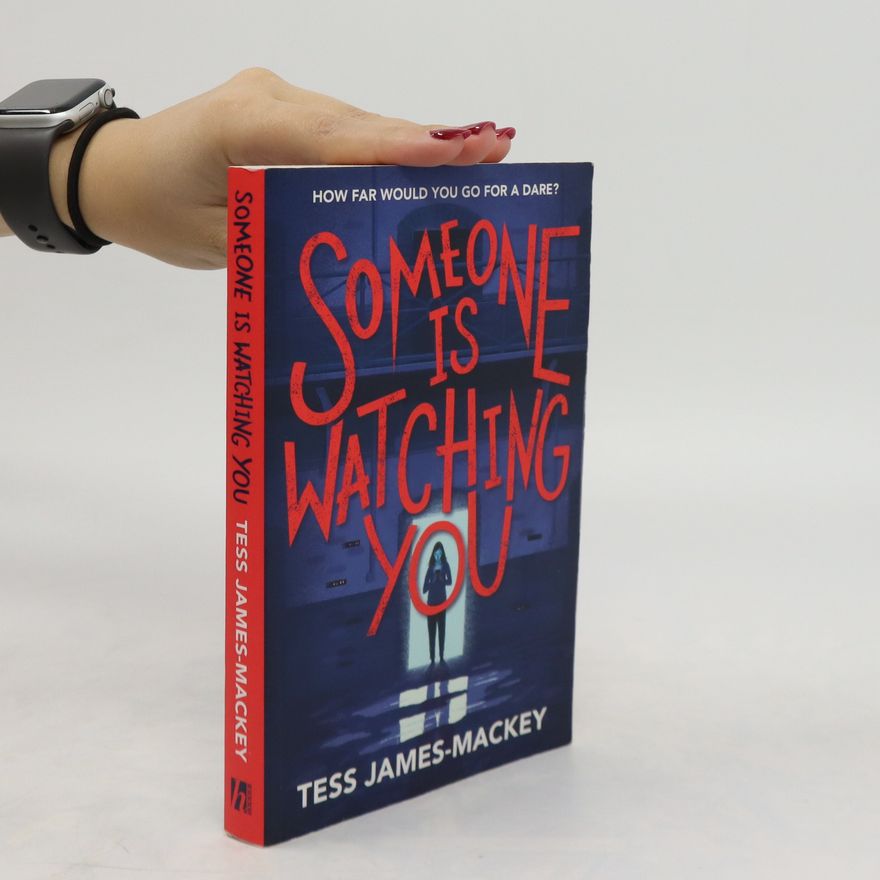 Tess James-Mackey Someone is Watching You