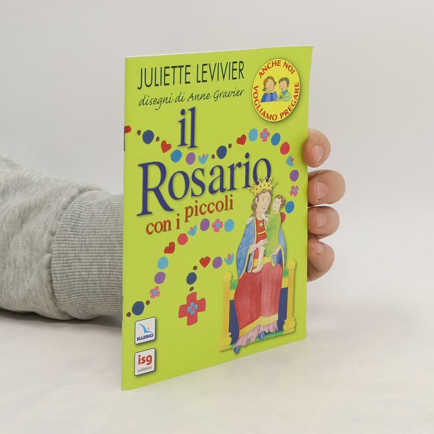 Juliette Levivier Il rosario con i piccoli