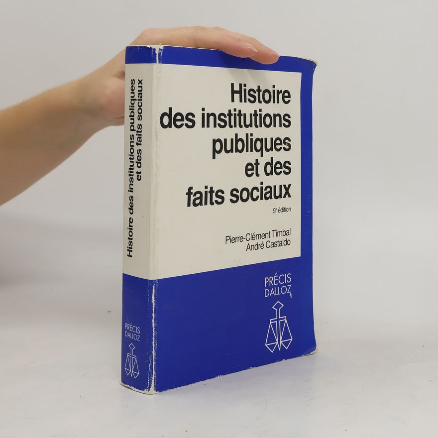 André Castaldo Histoire des institutions publiques et des faits sociaux
