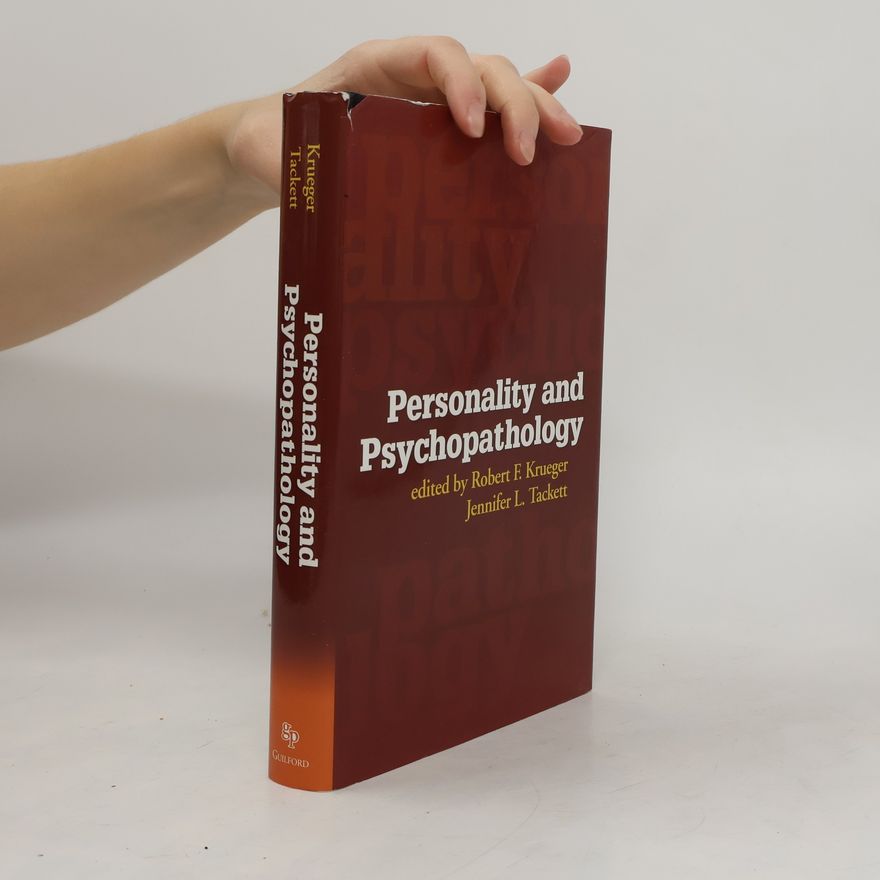 Jennifer L. Tackett Personality and Psychopathology