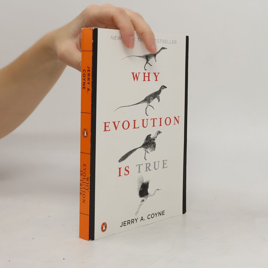Jerry A. Coyne Why Evolution is True