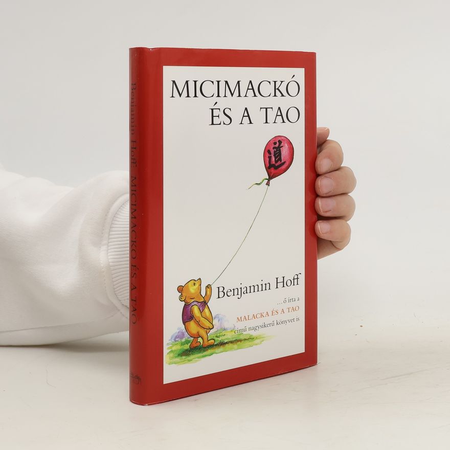 Benjamin Hoff Micimackó és a tao