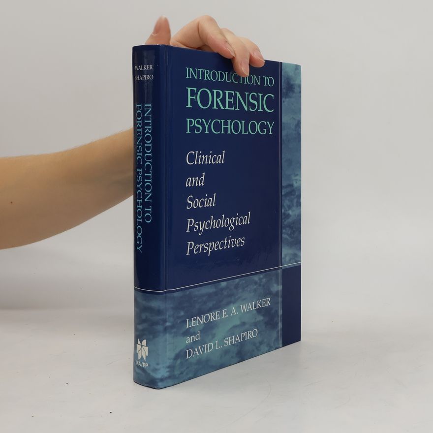 Lenore E. A. Walker Introduction to Forensic Psychology