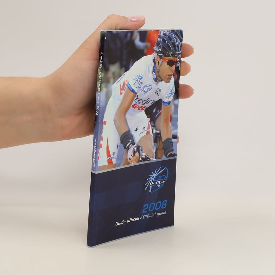 Collectif d'auteurs UCI ProTour Guide officiel 2008