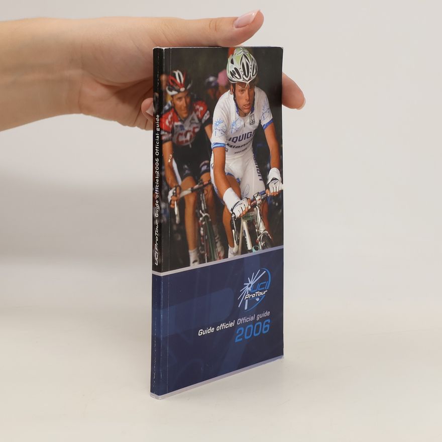 Collectif d'auteurs UCI ProTour - Guide officiel / Official guide 2006