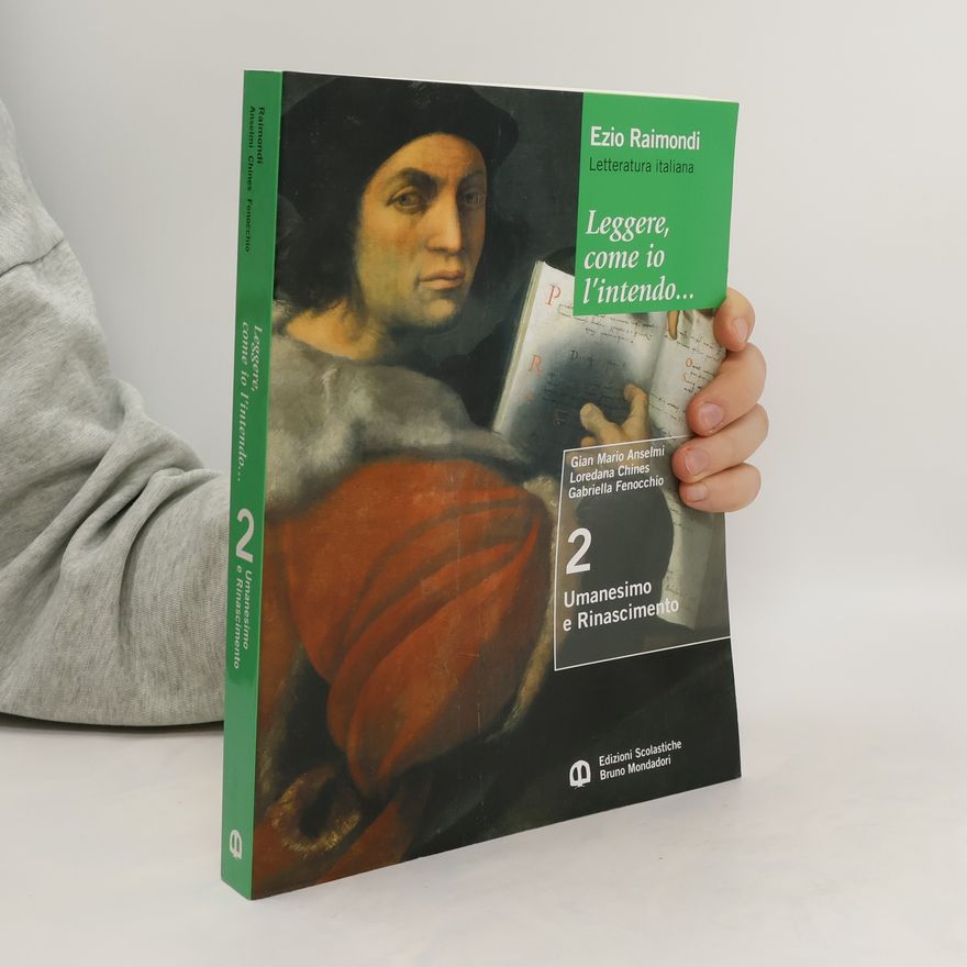 Ezio Raimondi Leggere, come io l'intendo