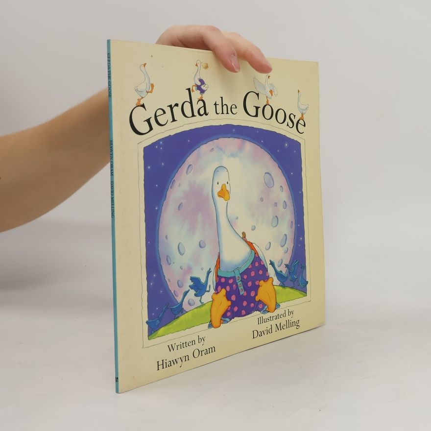 Hiawyn Oram Gerda the Goose