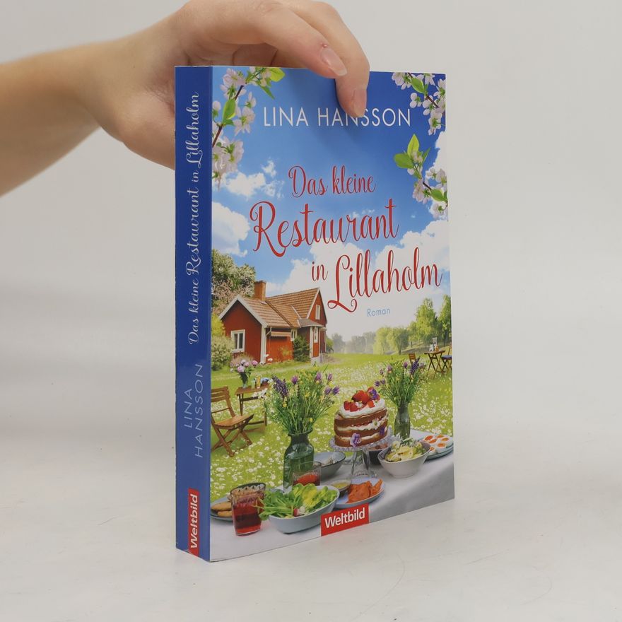 Lina Hansson Das kleine Restaurant in Lillaholm
