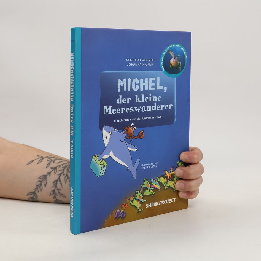 Gerhard Wegner Michel, der kleine Meereswanderer