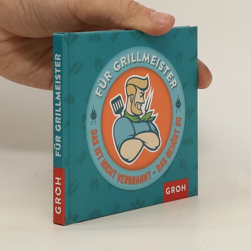 Autorenkollektiv Für Grillmeister