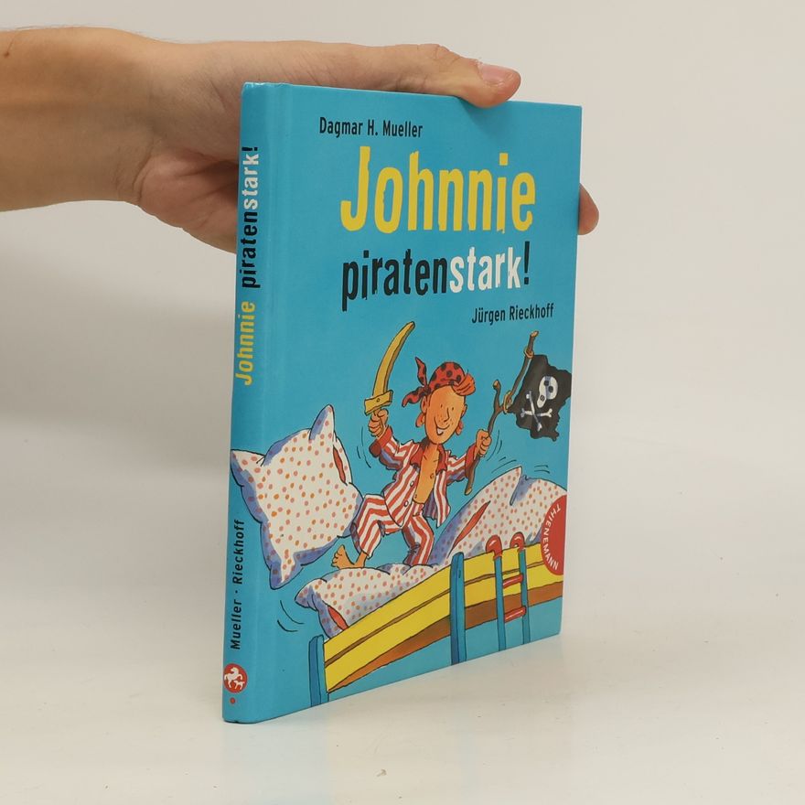 Dagmar H. Mueller Johnnie piratenstark!