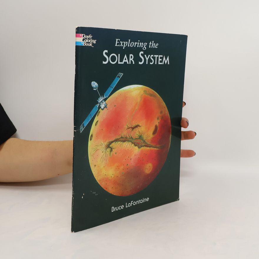 Bruce LaFontaine Exploring the Solar System