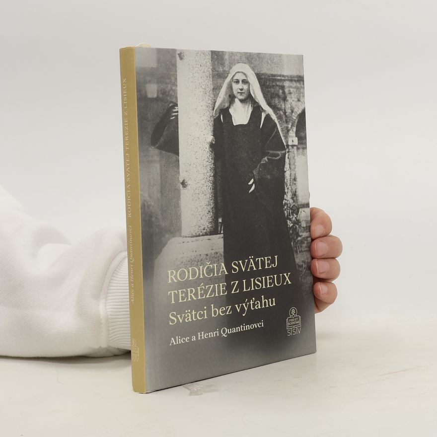 Alice Quantin Rodičia svätej Terézie z Lisieux