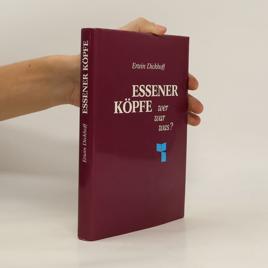 Erwin Dickhoff Essener Köpfe