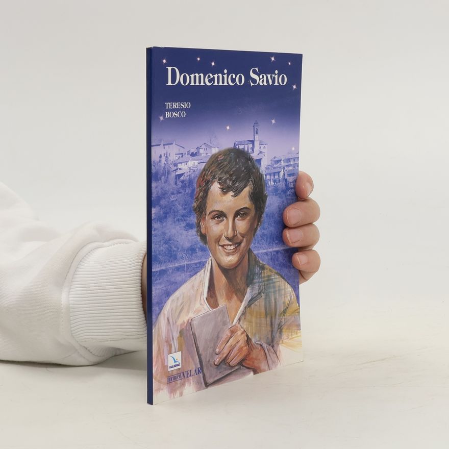 Teresio Bosco Domenico Savio