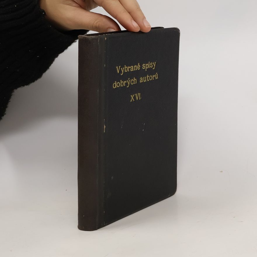Osten Jan Vybrané spisy dobrých autorů - svazek XVI.