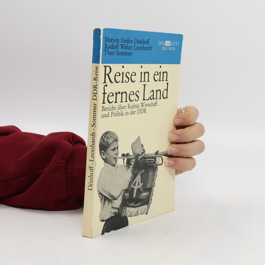 Marion Gräfin Dönhoff Reise in ein fernes Land