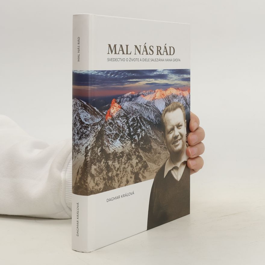Dagmar Králová Mal nás rád
