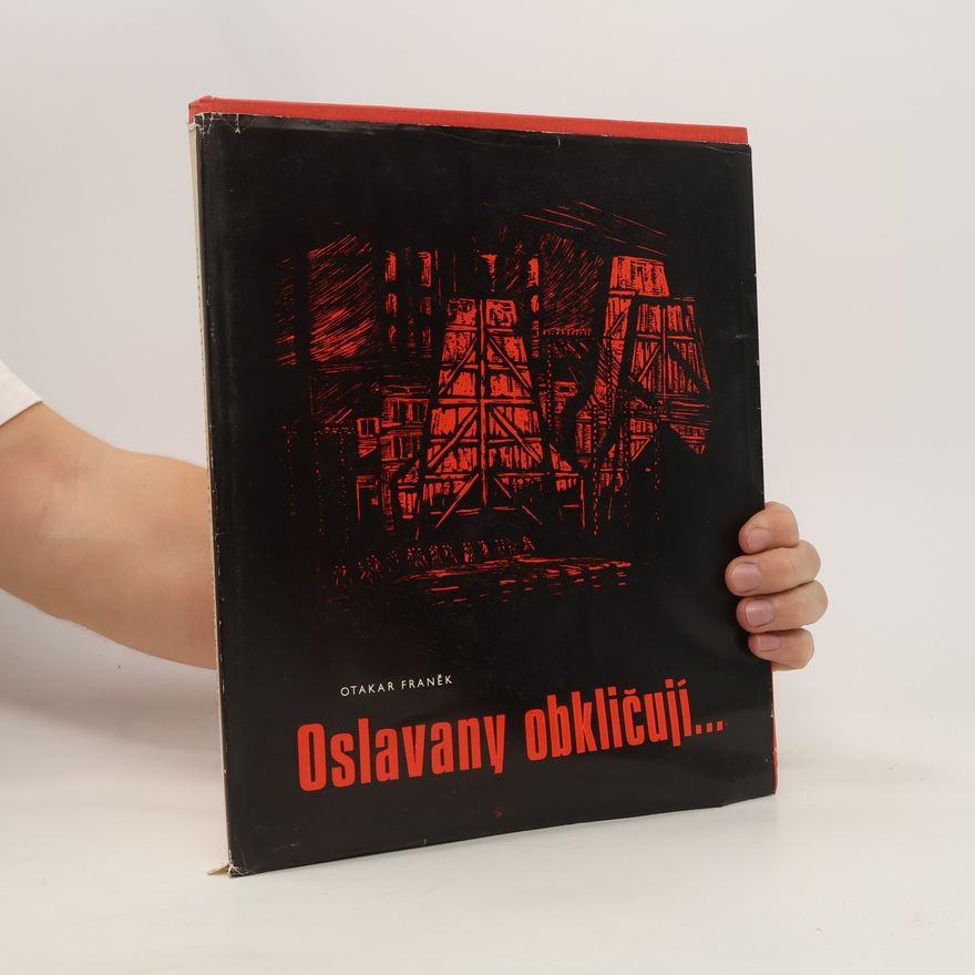 Otakar Franěk Oslavany obkličují...