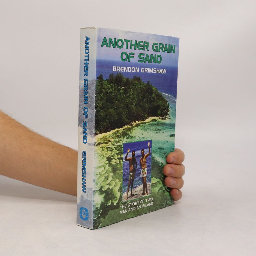 Brendon Grimshaw Another Grain of Sand