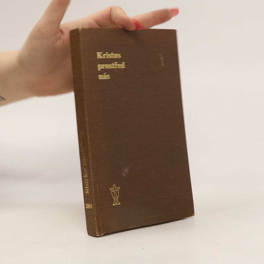 Autorenkollektiv Kristus prostřed nás