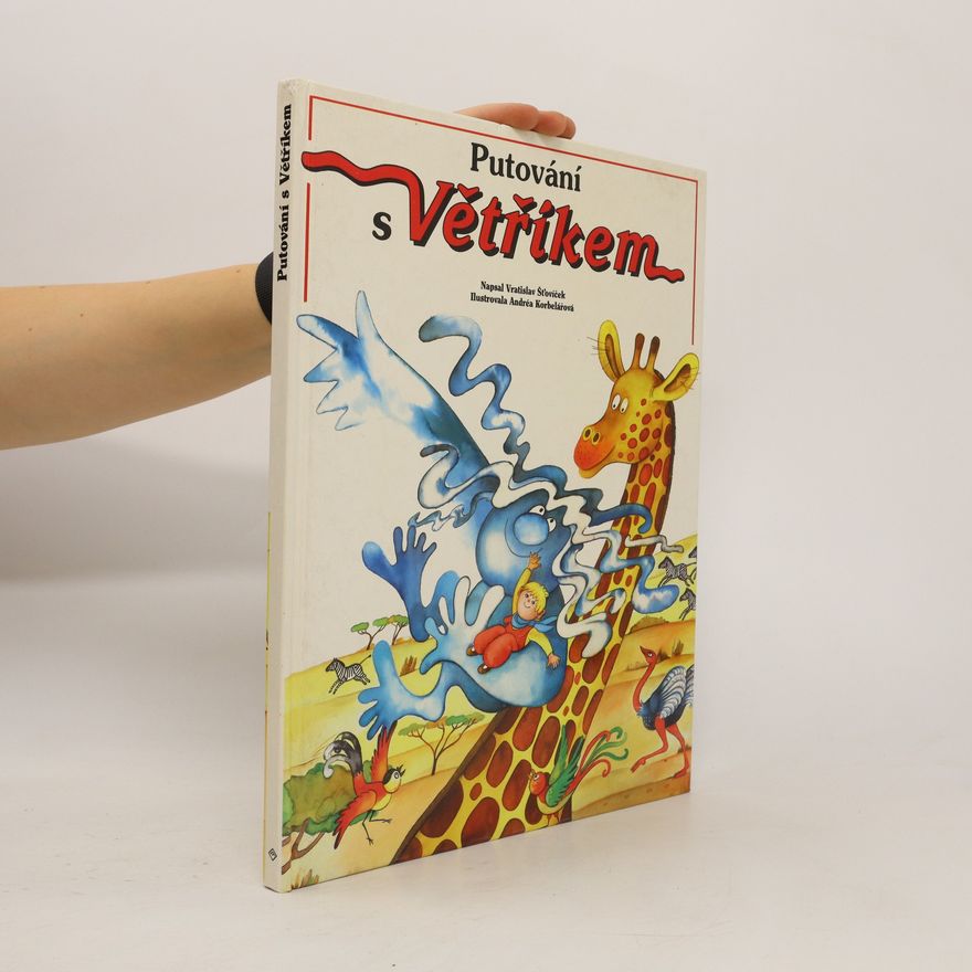 Vratislav Štovíček Putování s Větříkem