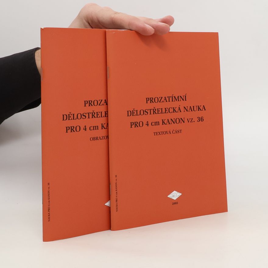 Autorenkollektiv Prozatímní dělostřelecká nauka pro 4 cm kanon vz. 36
