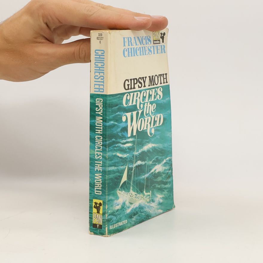 Francis Chichester Gipsy Moth Circles the World