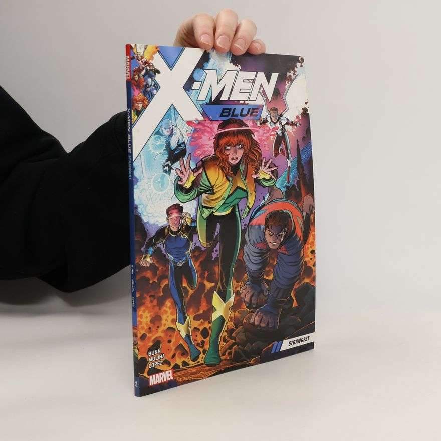 Cullen Bunn X-men Blue Vol. 1: Strangest
