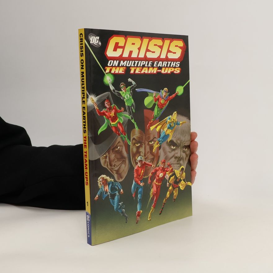 John Broome Crisis on Multiple Earths
