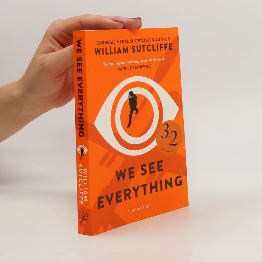 William Sutcliffe We See Everything