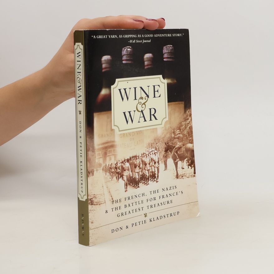Don Kladstrup Wine and War