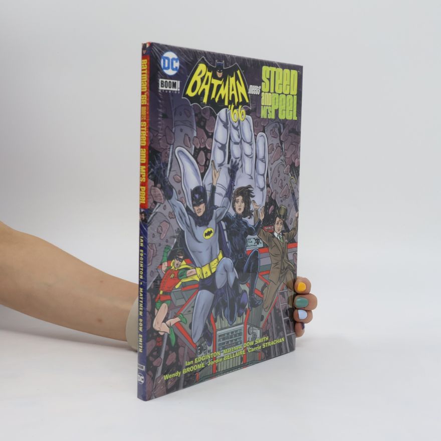 Jeff Parker Batman '66 Meets John Steed & Emma Peel