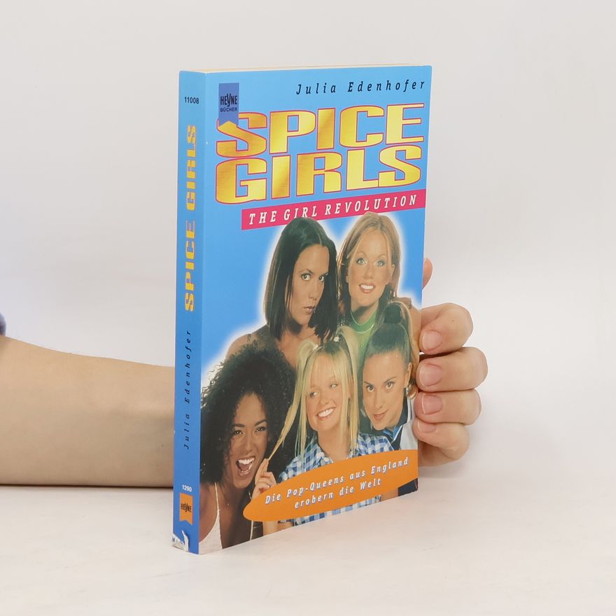 Julia Edenhofer Spice Girls