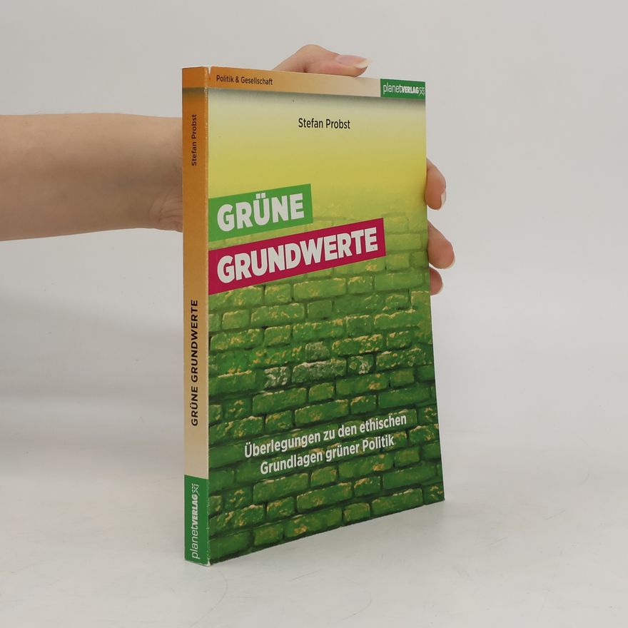 Stefan Probst Grüne Grundwerte