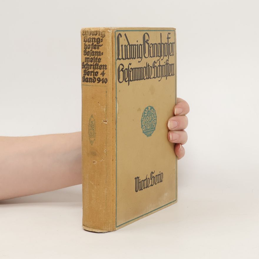 Ludwig Ganghofer Ludwig Ganghofers Gesammelte Schriften 9-10