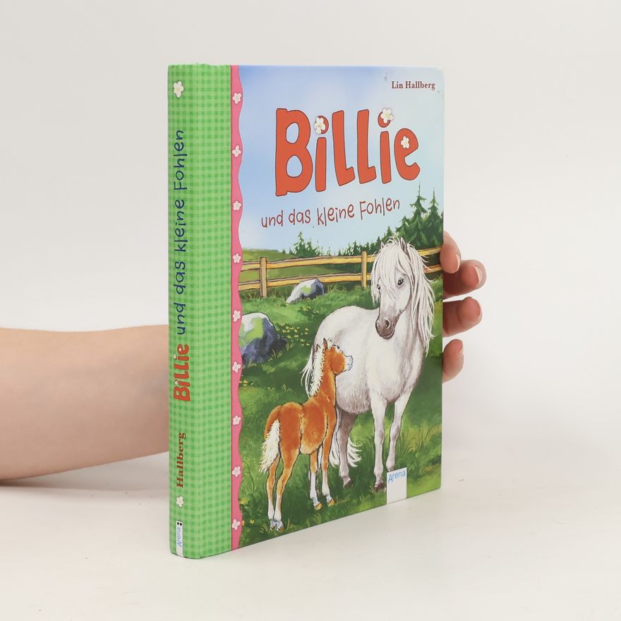 Lin Hallberg Billie und das kleine Fohlen