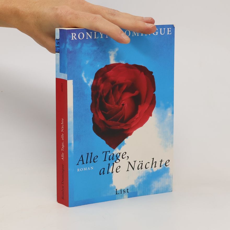 Ronlyn Domingue Alle Tage, alle Nächte