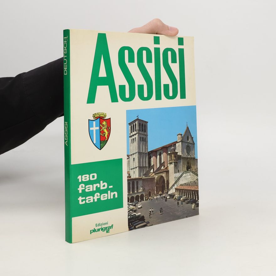 Autorenkollektiv Assisi. 180 Farbtafeln