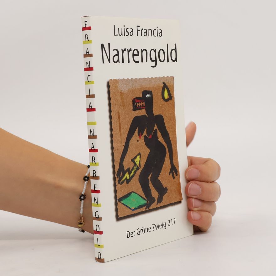 Luisa Francia Narrengold