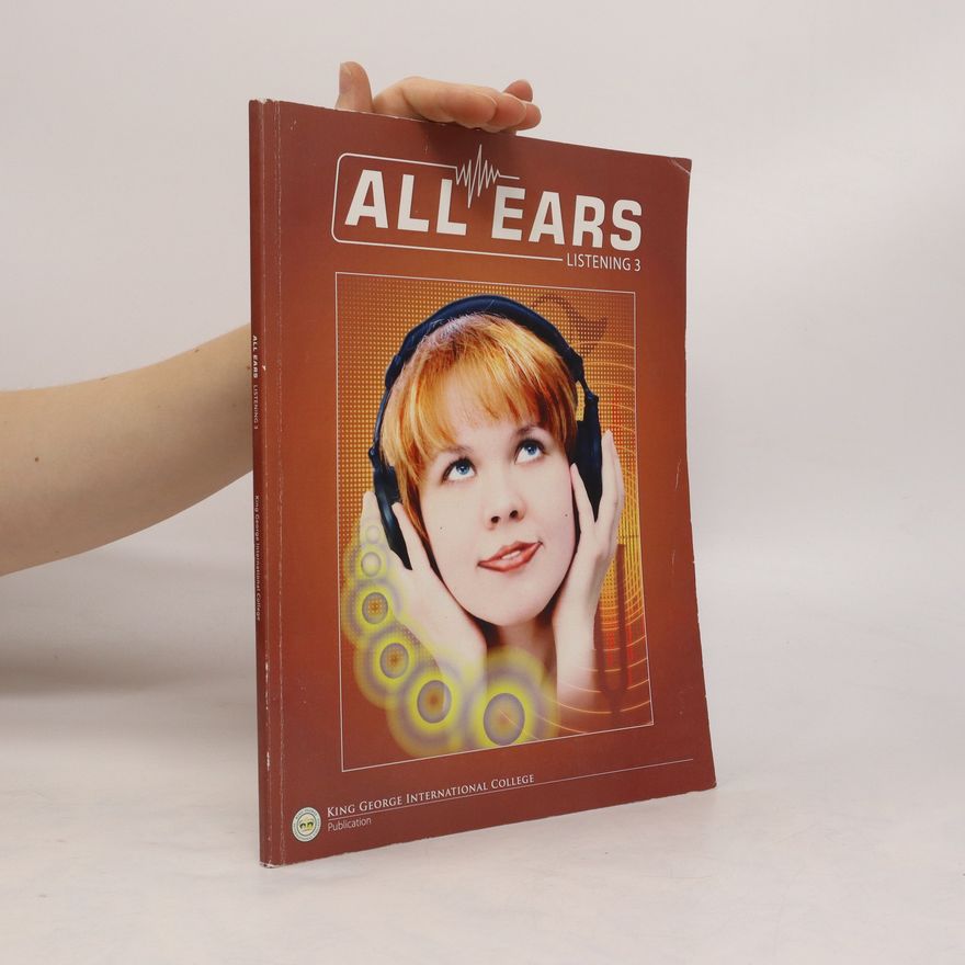 Sophia X. Li All Ears. Listening 3. Workbook